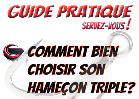 Comment bien choisir son hameçon triple ? MER